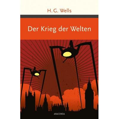 Der Krieg der Welten, Gebundene Ausgabe von H. G. Wells, Anaconda, 978-3-7306-0543-1