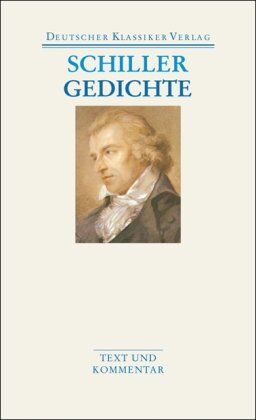 Friedrich Schiller - Gedichte (Deutscher Klassiker Verlag im Taschenbuch) - Preis vom 30.09.2026 22:30:23 h