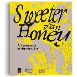 Sweeter Than Honey, Fachbücher von Thomas Kellein, Oliver Kase, Madeleine Freund