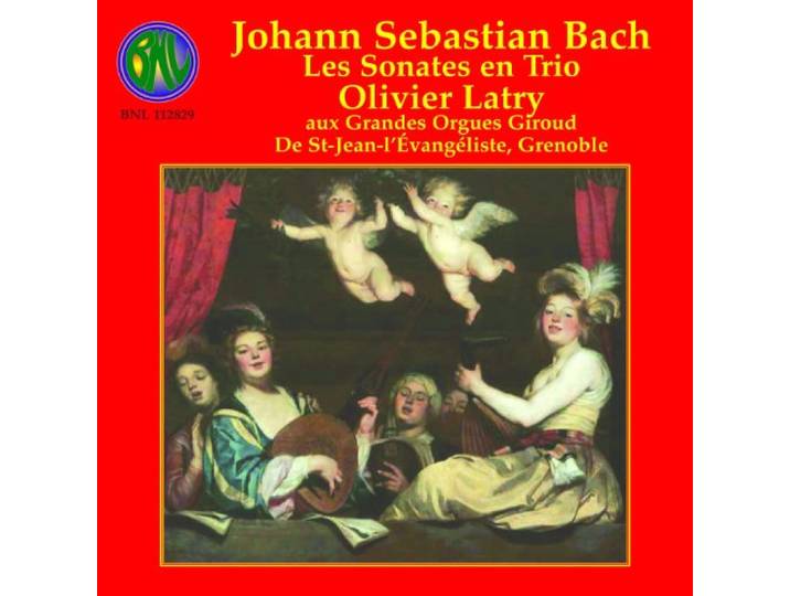 Olivier Latry Aux Grandes Orgues Gi - Les Sonates En Trio'