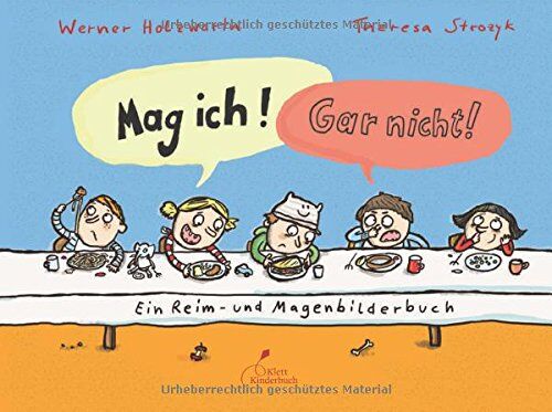 Werner Holzwarth - Mag ich! Gar nicht!: Ein Reim- und Magenbilderbuch - Preis vom 12.10.2026 11:37:12 h