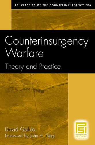 David Galula - Counterinsurgency Warfare: Theory and Practice (Psi Classics of the Counterinsurgency Era) - Preis vom 17.10.2026 19:25:27 h
