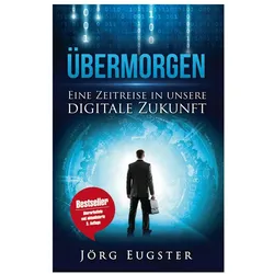 Übermorgen, Sachbücher von Jörg Eugster