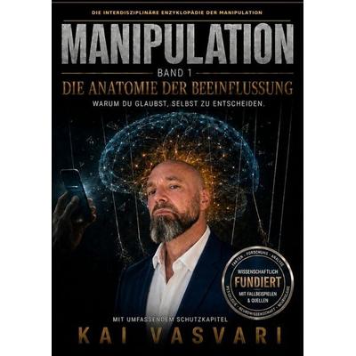 MANIPULATION, Gebundene Ausgabe von Kai Vasvari, Bookmundo, 978-94-039-2638-4