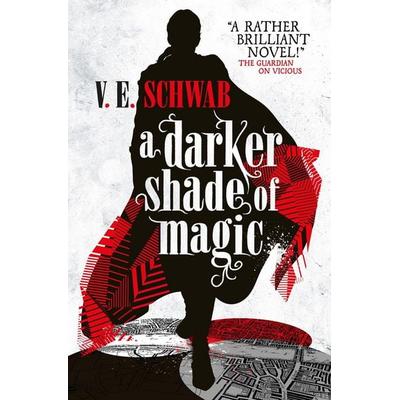 A Darker Shade of Magic 01, Taschenbuch von V. E. Schwab, Titan Publ. Group Ltd., 978-1-78329-540-1