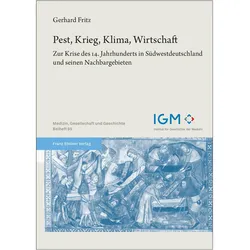 Pest, Krieg, Klima, Wirtschaft, Fachbücher von Gerhard Fritz