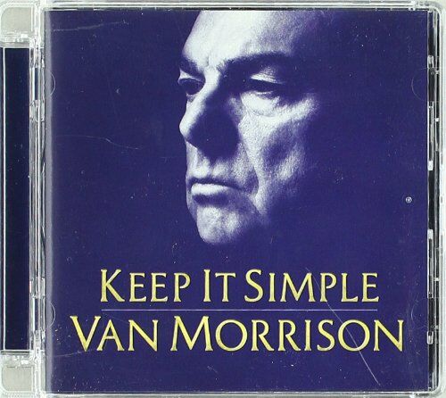 Van Morrison - Keep It Simple - Preis vom 09.10.2026 07:28:09 h