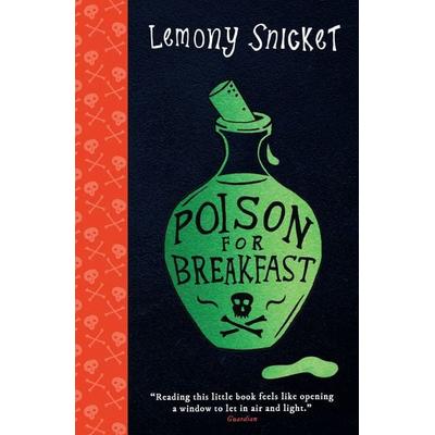 Poison for Breakfast, Taschenbuch von Lemony Snicket, Oneworld Publications