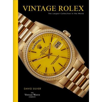 Vintage Rolex, Gebundene Ausgabe von David Silver, HarperCollins, 978-1-911663-12-6