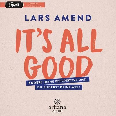 It’s All Good - Lars Amend, Audio, 9783442347292