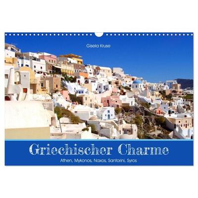 Griechischer Charme (Wandkalender 2026 DIN A3 quer), CALVENDO Monatskalender
