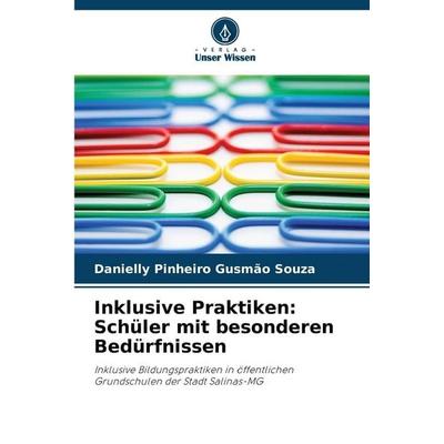 Inklusive Praktiken: Schüler mit besonderen Bedürfnissen -