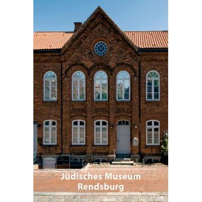 Jüdisches Museum Rendsburg, Taschenbuch von Frauke Dettmer, Deutscher Kunstverlag, 978-3-422-02005-4