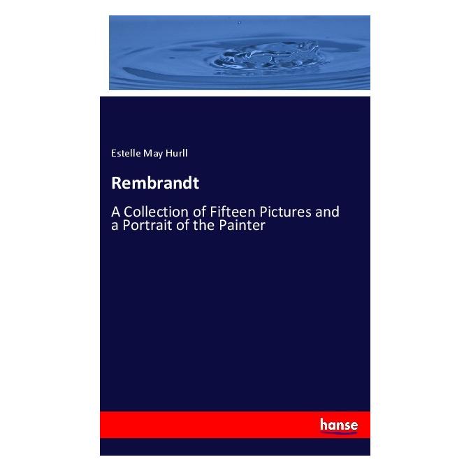 Hansebooks Rembrandt (Englisch, Softcover, Estelle May Hurll) (56050616)