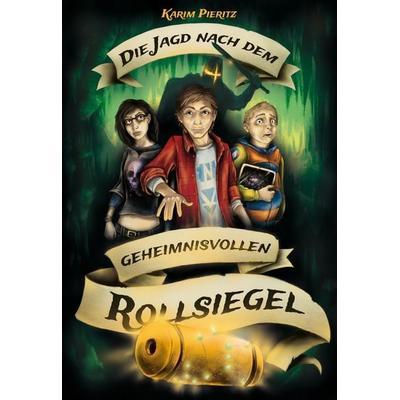 Die Jagd nach dem geheimnisvollen Rollsiegel – Spannende Jugendbücher ab 12 Jahren für Jungen und Mädchen, Taschenbuch von Karim Pieritz, Kaspabü,