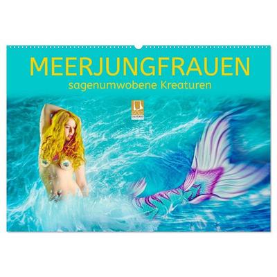 Meerjungfrauen - sagenumwobene Kreaturen (Wandkalender 2026 DIN A2 quer), CALVENDO Monatskalender