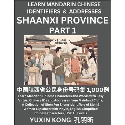 Shaanxi Province of China (Part 1), Taschenbuch von Yuxin Kong, YuxinKong