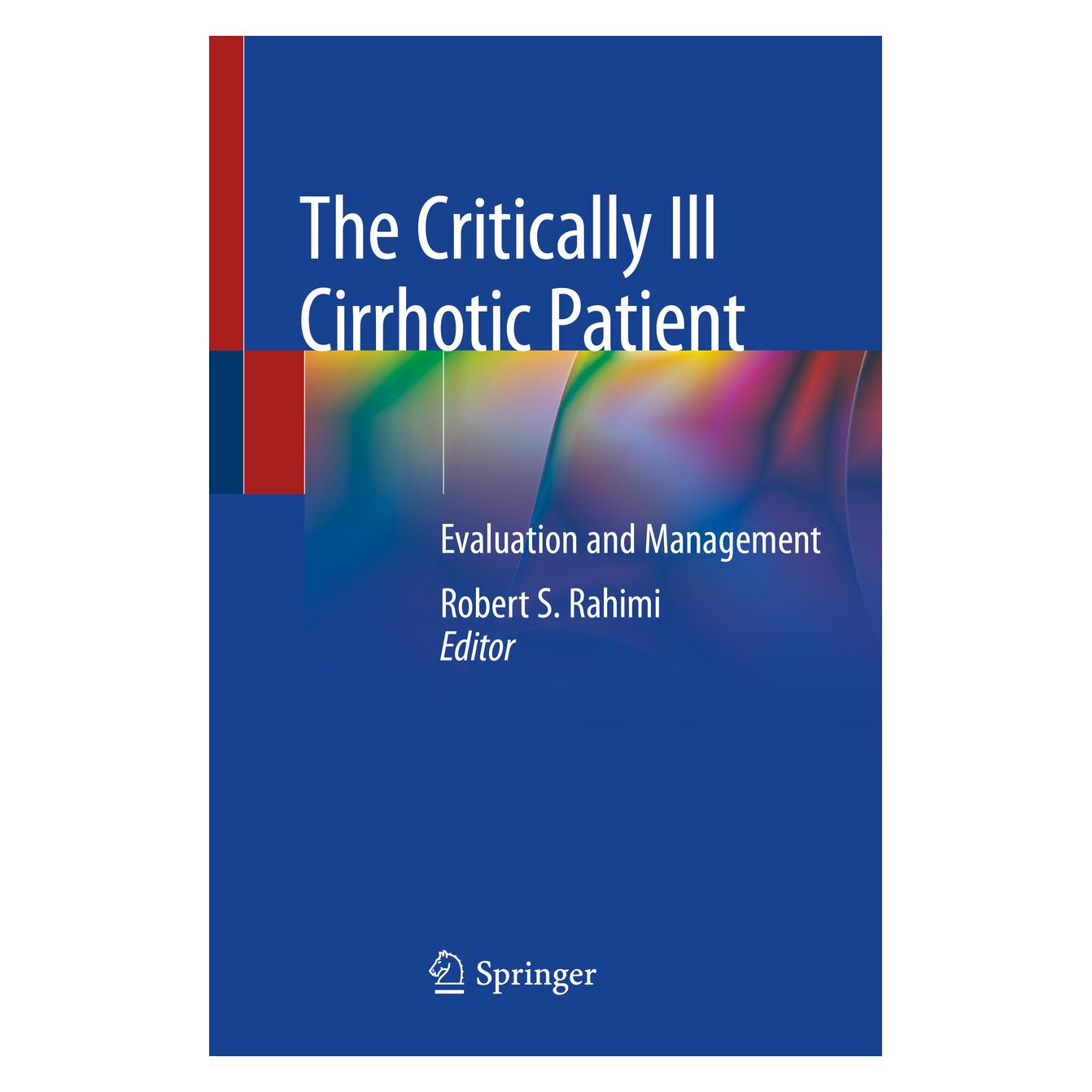 Springer The Critically Ill Cirrhotic Patient (Englisch, Softcover, Robert S. Rahimi) (56160149)