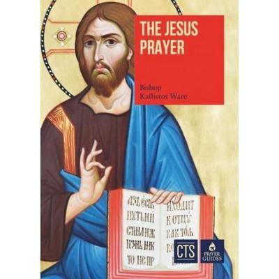 The Jesus Prayer, Taschenbuch von Bishop Kallistos Ware, Catholic Truth Society, 978-1-86082-893-5