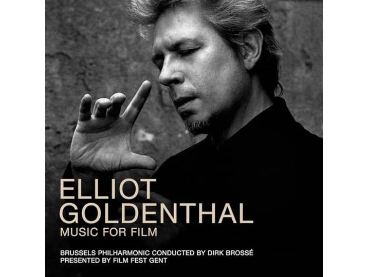 Elliot Goldenthal: Music For Film