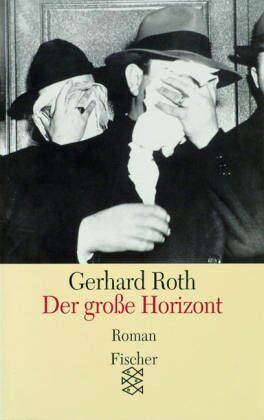 Gerhard Roth - Der große Horizont: Roman - Preis vom 09.10.2026 07:28:09 h