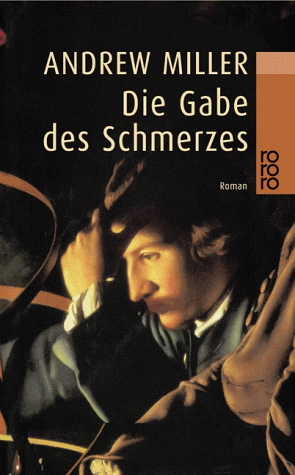 Andrew Miller - Die Gabe des Schmerzes - Preis vom 13.10.2026 11:25:28 h