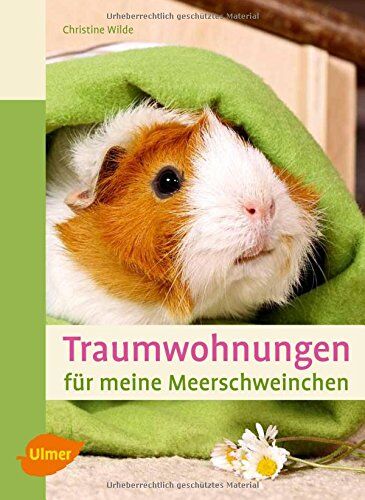 Christine Wilde - Traumwohnungen für meine Meerschweinchen - Preis vom 02.10.2026 23:42:20 h