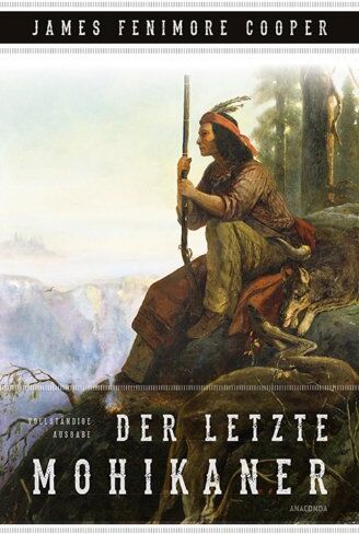 Cooper, James Fenimore - Der letzte Mohikaner (Roman) - Preis vom 30.09.2026 09:01:18 h