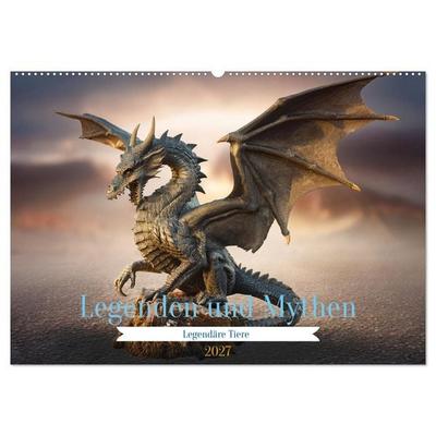 Legenden und Mythen - Legendäre Tiere (Wandkalender 2027 DIN A2 quer), CALVENDO Monatskalender