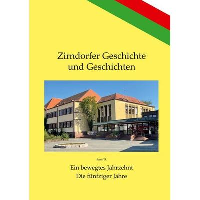 Ein bewegtes Jahrzehnt, Taschenbuch von Klaus Übler, BoD – Books on Demand, 978-3-695-19750-7