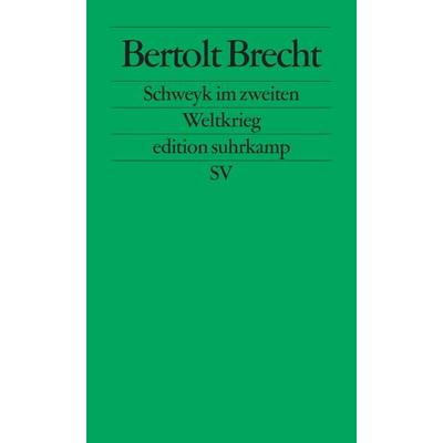 Schweyk im zweiten Weltkrieg, Taschenbuch von Bertolt Brecht, Suhrkamp, 978-3-518-10132-2
