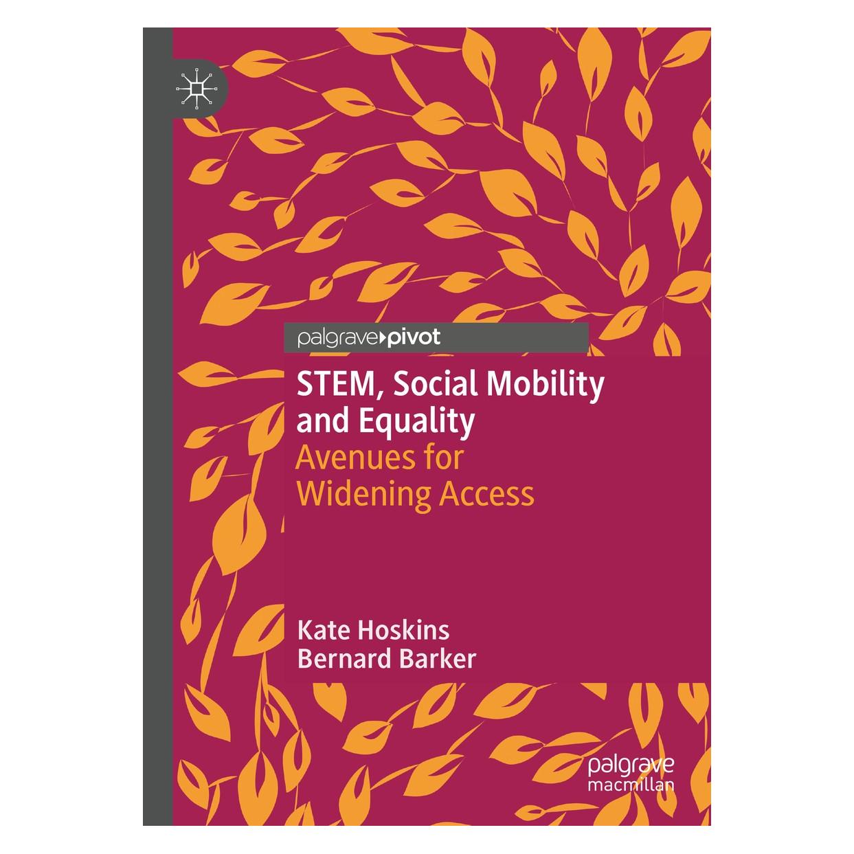 Springer Hoskins:STEM, Social Mobility and Equal (Englisch, Hardcover, Bernard Barker, Kate Hoskins) (9783030492151)