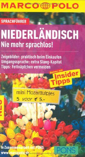 MARCO POLO Sprachführer Niederländisch: Zeigebilder: praktisch beim Einkaufen / Umgangssprache: extra Slang-Kapitel / Tipps: Fettnäpfchen vermeiden. Reisen mit Insider Tipps - Preis vom 30.09.2026 09:01:18 h