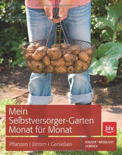 Jutta Wagner - Mein Selbstversorger-Garten Monat für Monat: Pflanzen, Ernten, Genießen - Preis vom 01.10.2026 17:08:56 h