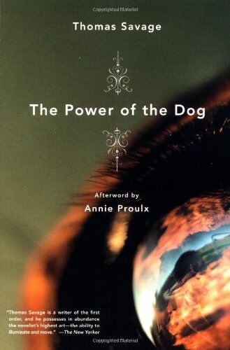 Thomas Savage - The Power of the Dog. A novel. - Preis vom 17.10.2026 19:25:27 h