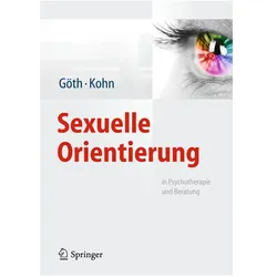 Sexuelle Orientierung, Fachbücher von Ralph Kohn, Margret Göth