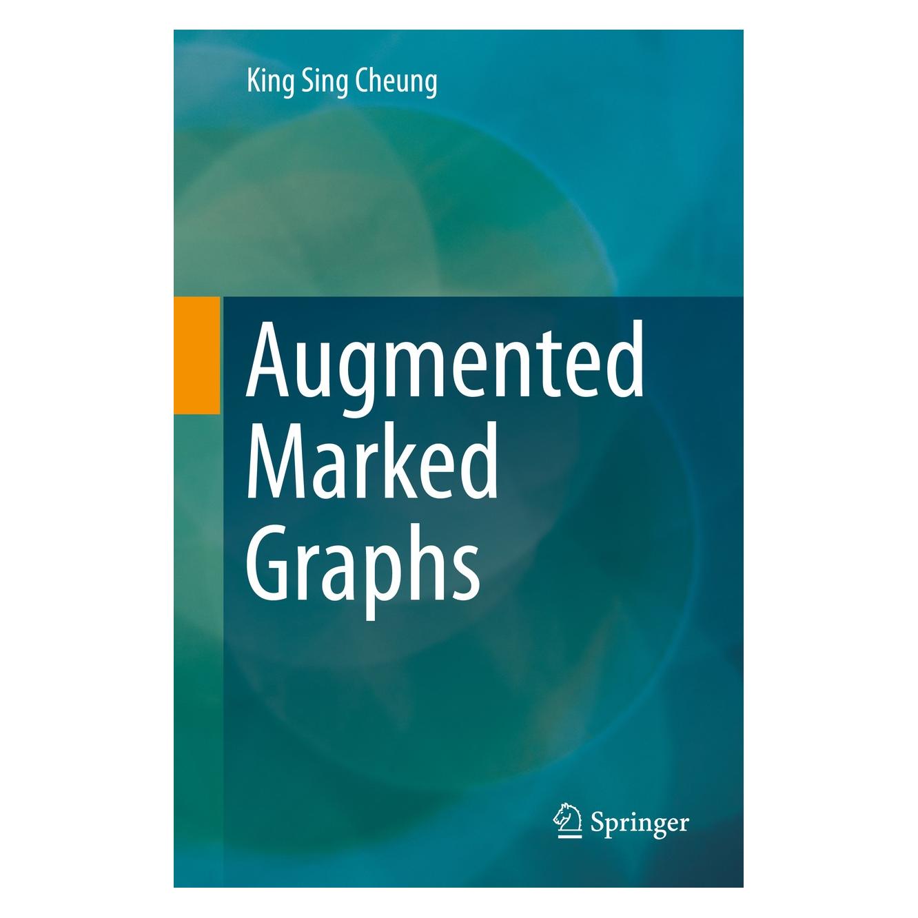 Springer Cheung:Augmented Marked Graphs (Englisch, Hardcover, King Sing Cheung) (9783319064277)