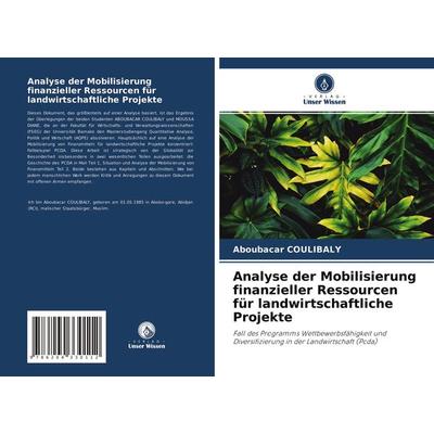 Analyse der Mobilisierung finanzieller Ressourcen für landwirtschaftliche Projekte, Taschenbuch von Aboubacar Coulibaly, Verlag Unser Wissen,