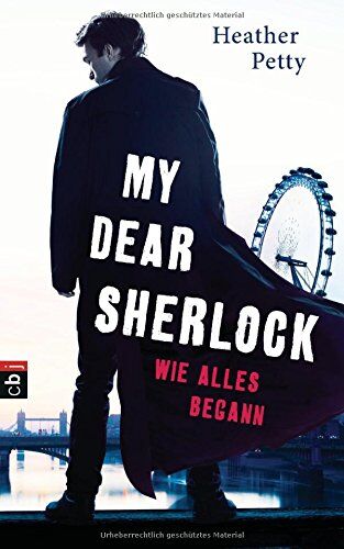 Heather Petty - My Dear Sherlock - Wie alles begann - Preis vom 17.10.2026 19:25:27 h