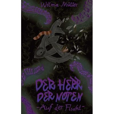 Der Herr der Noten, Taschenbuch von Wilma Müller, BoD – Books on Demand, 978-3-695-19692-0