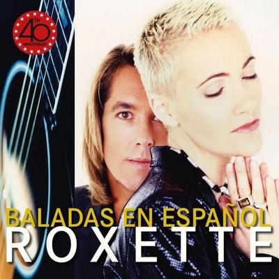 Baladas En Espanol - Roxette, CD