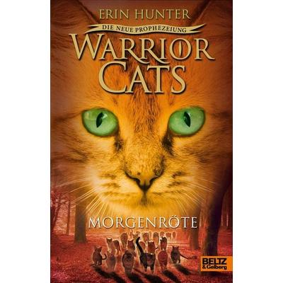 Warrior Cats Staffel 2/03. Die neue Prophezeiung. Morgenröte, Gebundene Ausgabe von Erin Hunter, Julius Beltz GmbH & Co. KG