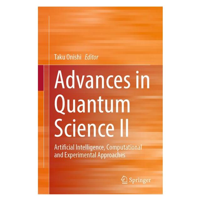 Springer Advances in Quantum Science II (Englisch, Hardcover, Taku Onishi) (68973603)