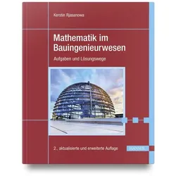 Mathematik im Bauingenieurwesen, Schulbücher von Kerstin Rjasanowa