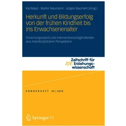 Herkunft und Bildungserfolg von der frühen Kindheit bis ins Erwachsenenalter, Fachbücher von Kai Maaz, Marko Neumann, Jürgen Baumert