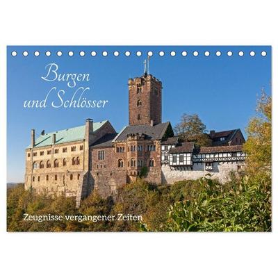 Burgen und Schlösser - Zeugnisse vergangener Zeiten (Tischkalender 2027 DIN A5 quer), CALVENDO Monatskalender
