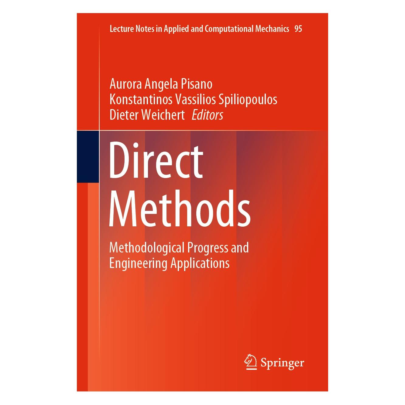 Springer Direct Methods (Englisch, Hardcover, Aurora Angela Pisano, Dieter Weichert, Konstantinos Vassilios Spiliopoulos) (9783030488338)