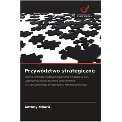 Przywództwo strategiczne, Fachbücher von Antony Mburu