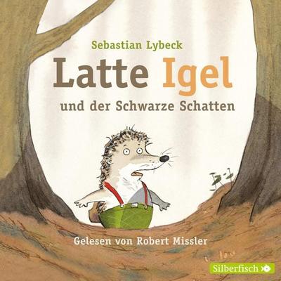 Latte Igel 3: Latte Igel und der Schwarze Schatten - Sebastian Lybeck, Audio, 9783844901030