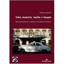 Cuba: memoria, nación e imagen, Fachbücher von Yannelys Aparicio